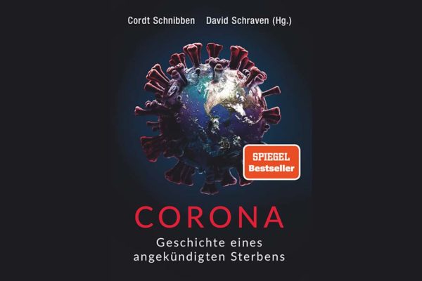Cover: Corona - Geschichte eines angekÃ¼ndigten Sterbens